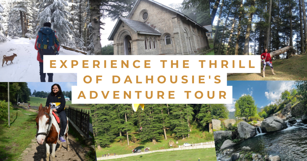 Dalhousie Tour Packages